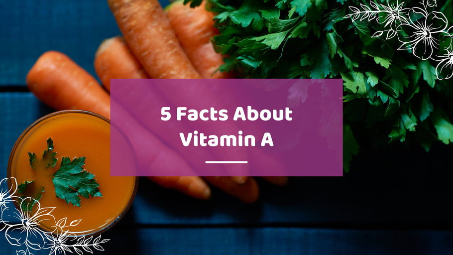 5 Facts About Vitamin A | Hea Boosters