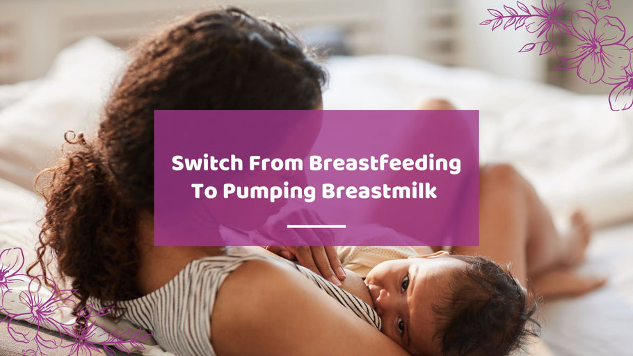 How To Switch From Breastfeeding To Pumping Breastmilk and Formula Milk | Hea Boosters