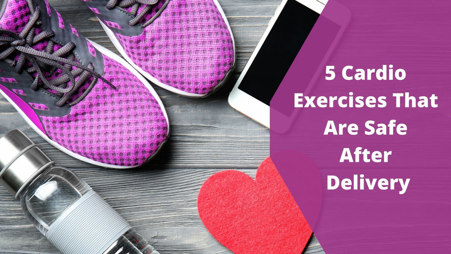 5 Cardio Exercises That Are Safe After Delivery